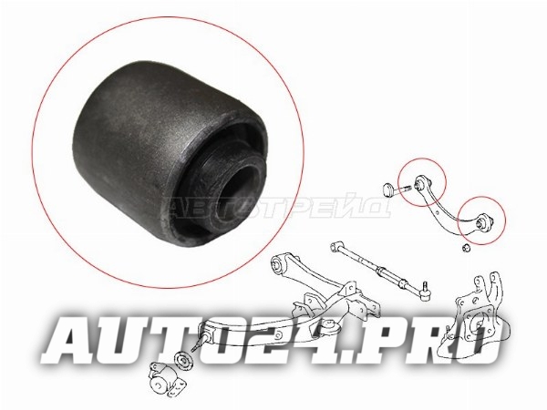 Сайлентблок задней верхней поперечной тяги TOYOTA COROLLA/RUNX/SPACIO/FIELDER 00-08/SIENTA/VOLTZ/WIS