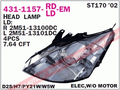 431-1157R-LD-EM FOCUS 01-05 ФАРА ПРАВАЯ ЛИНЗОВАННАЯ КСЕНОН ST170
